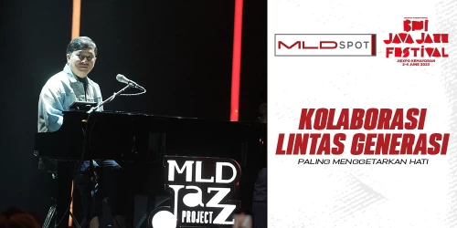Kolaborasi Lintas Generasi Yovie Widianto feat MLDJAZZPROJECT yang Menggetarkan Hati